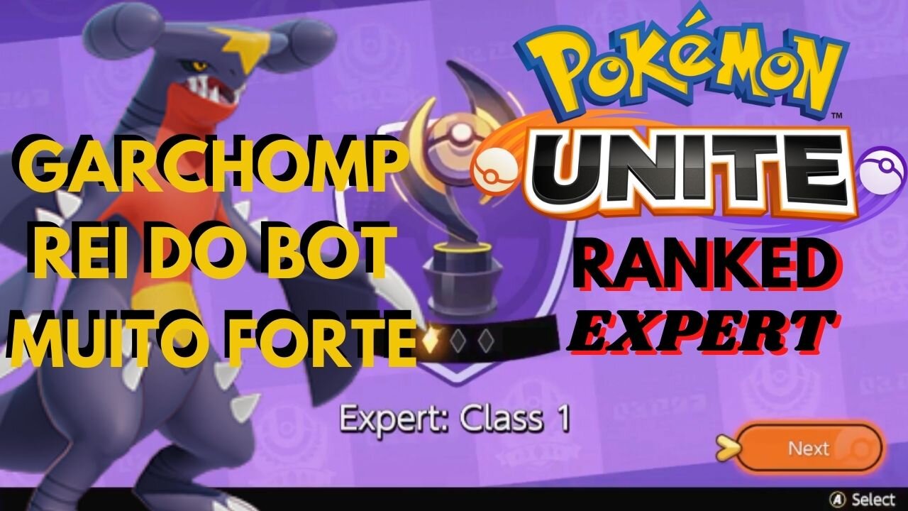 Subi de nível rápido e não conseguiram me parar mais - Pokemon Unite - Garchomp - Ranked Expert