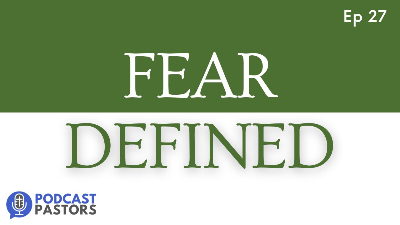 Fear Defined