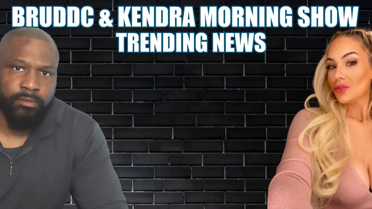 BRUDDC AND KENDRA MORNING SHOW