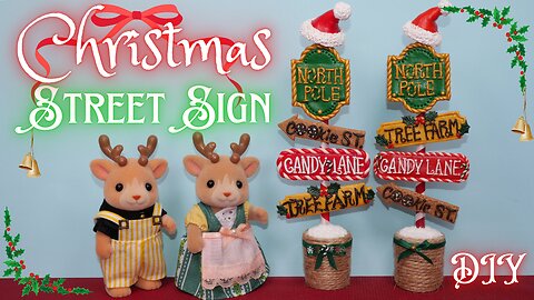 【DIY】Christmas street sign/ミニチュア🎅クリスマスサイン/Sylvanian Families/シルバニアファミリー/Calico Critters/ドールハウス