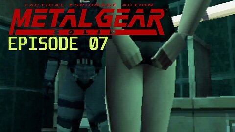 Metal Gear Solid | Fries with that Shake - Ep. 07