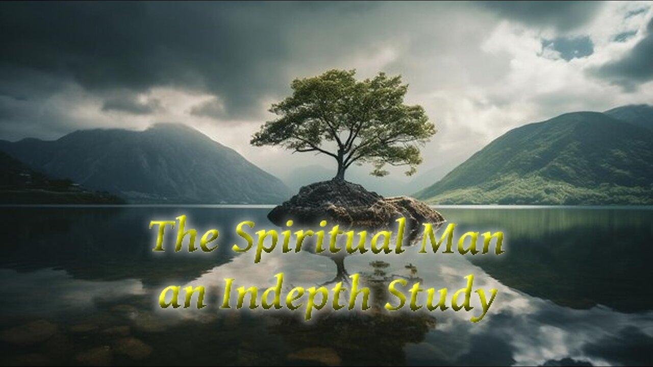 The Spiritual Man P 9 The Believer's Attitude Towards the Flesh