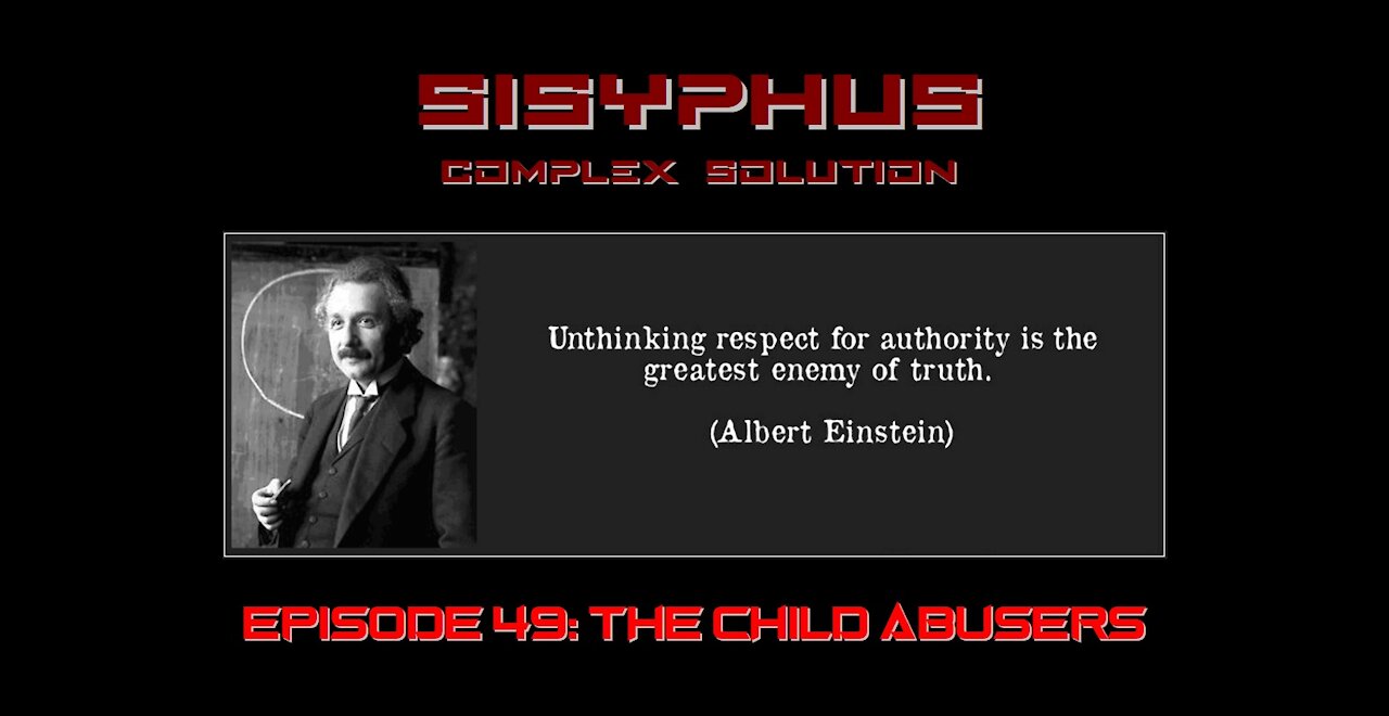 SCS EPISODE 49. THE CHILD ABUSERS