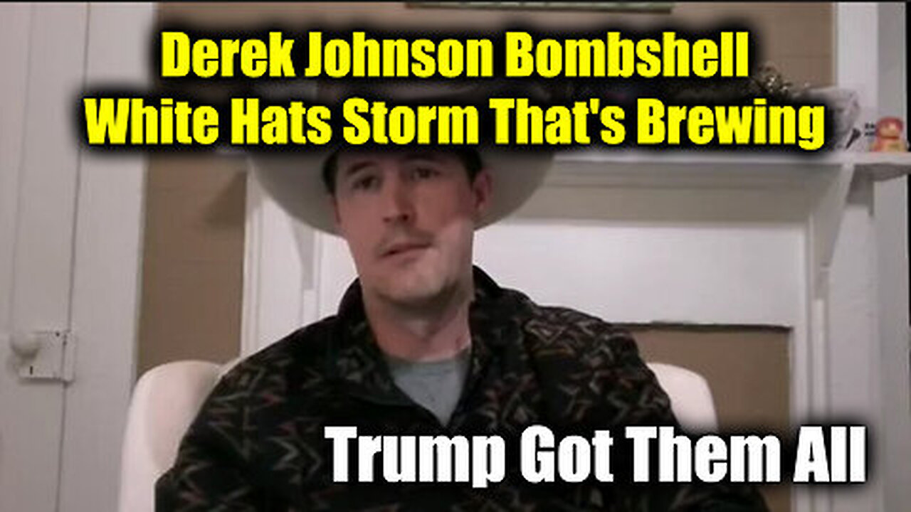 Trump Got Them All - Derek Johnson Bombshell Oct 21 - The White Hats Storm That's Brewing