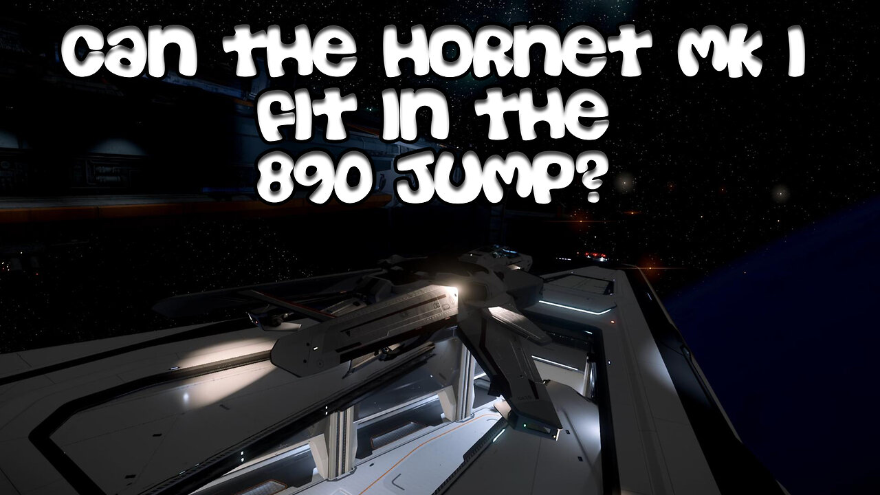 Star Citizen - Can a Fighter Ship Fit in the 890 Jump Hangar?