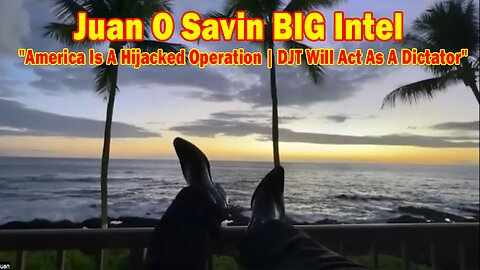 Juan O Savin BIG Intel Nov 24: "America Is A Hijacked Operation | DJT Will Act As A Dictator"