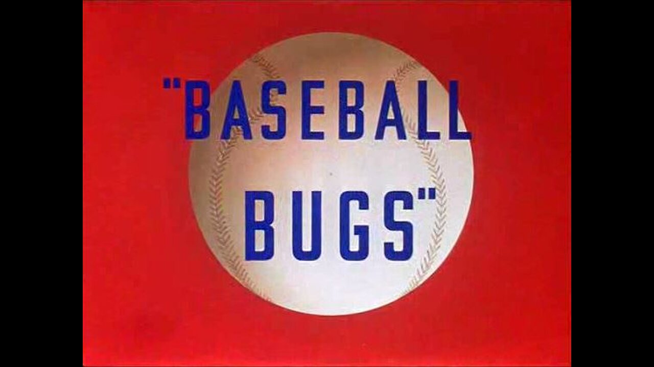 Looney Tunes - Bugs Bunny - Baseball Bugs (1946)