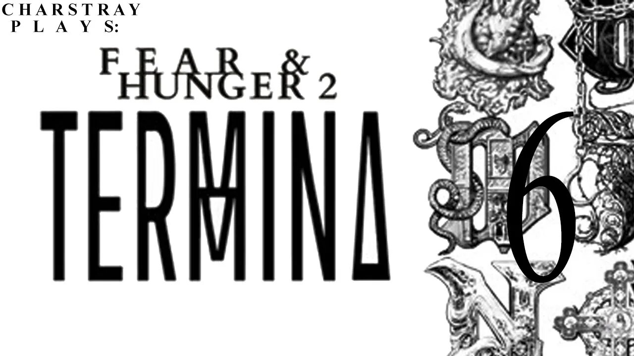 Fear and Hunger 2: Termina (Bahasa Indonesia), Part 6