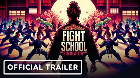Fight School Simulator - Official Trailer