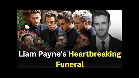 Liam Payne's Emotional Funeral: A Moving Tribute by Friends and Fans