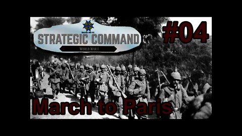 Strategic Command: World War I - March to Paris Special 04