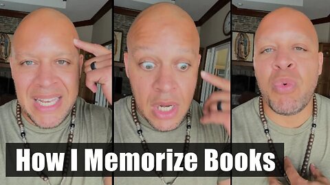 My Method For Memorizing Books