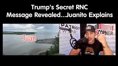 Juan O' Savin - Trump's Secret RNC Message Revealed - No One Sleeps = 7/24/24..