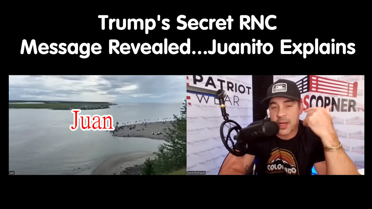 Juan O' Savin - Trump's Secret RNC Message Revealed - No One Sleeps = 7/24/24..