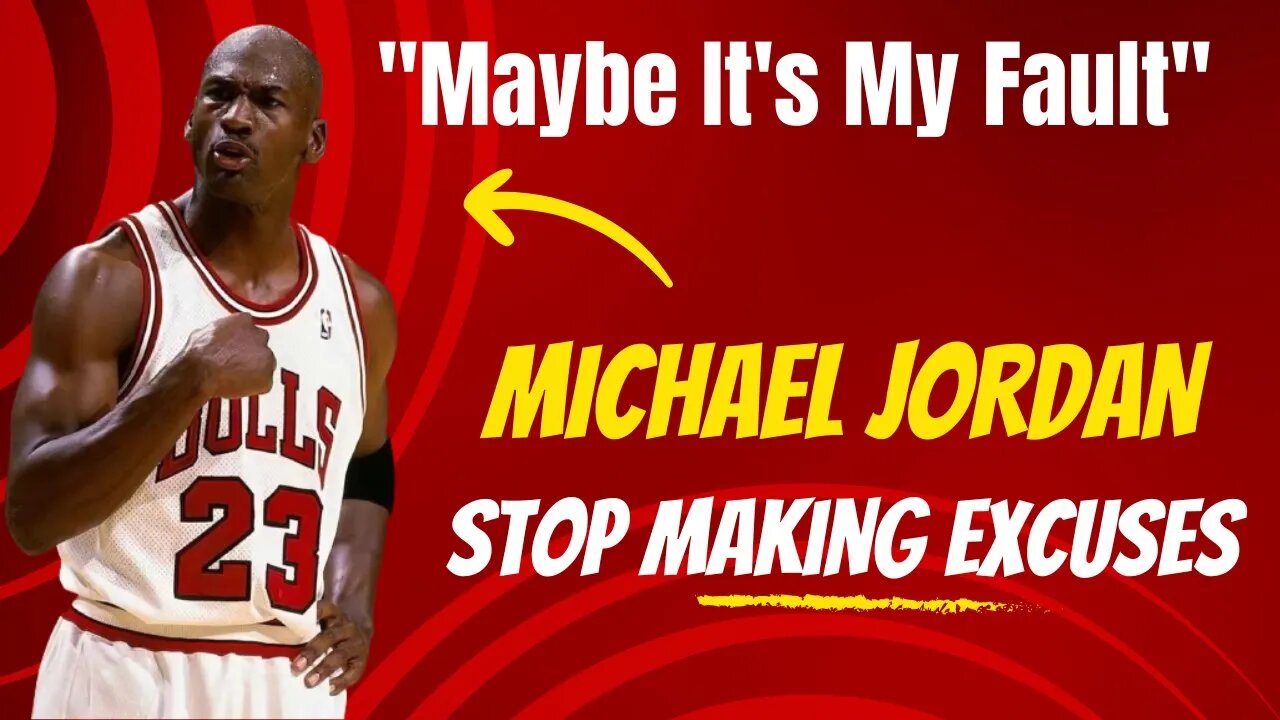 "Maybe It's My Fault"-Michael Jordan Reflects Back On His Career