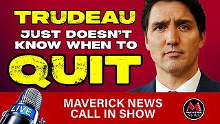 Justin Trudeau's Last Days In Office - Why He Has To Leave! | Maverick News