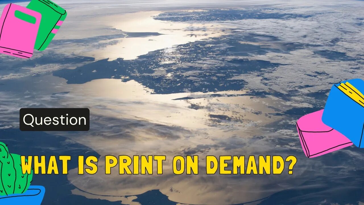 What is Print on Demand?