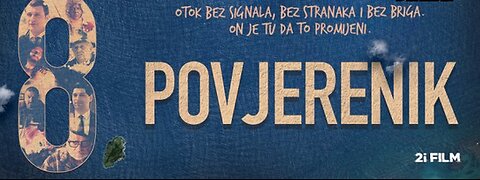 Osmi povjerenik [2018] domaci film