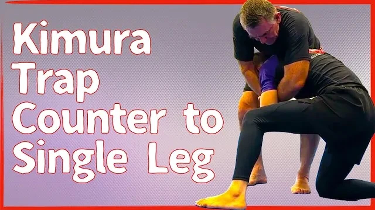 Kimura Trap Counter to Single Leg.