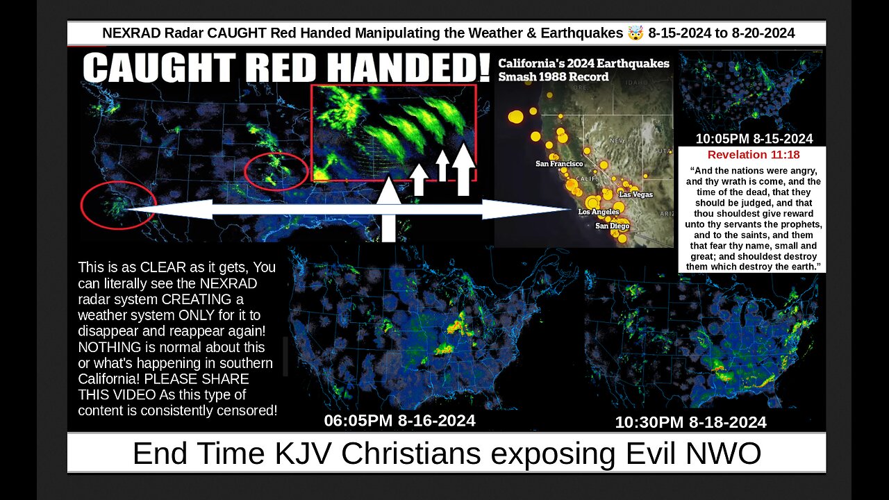 NEXRAD Radar CAUGHT Red Handed Manipulating the Weather & Earthquakes 🤯 8-15-2024 to 8-20-2024