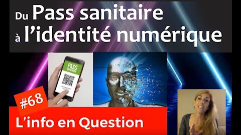 Du paSS sanitaire à l'identité numérique - THALES, ATOS, Alicem, Loi e-ID