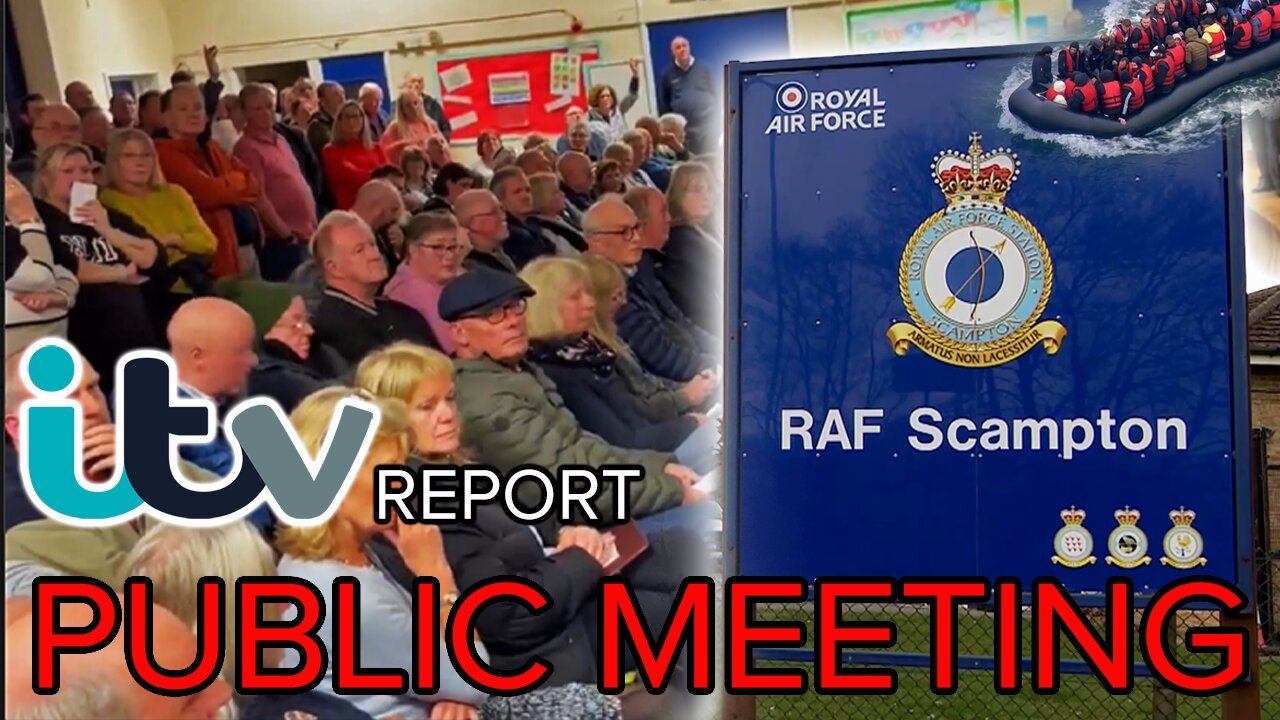 Scampton stands up! ITV report on public meeting about RAF Scampton housing 1500 illegal migrants