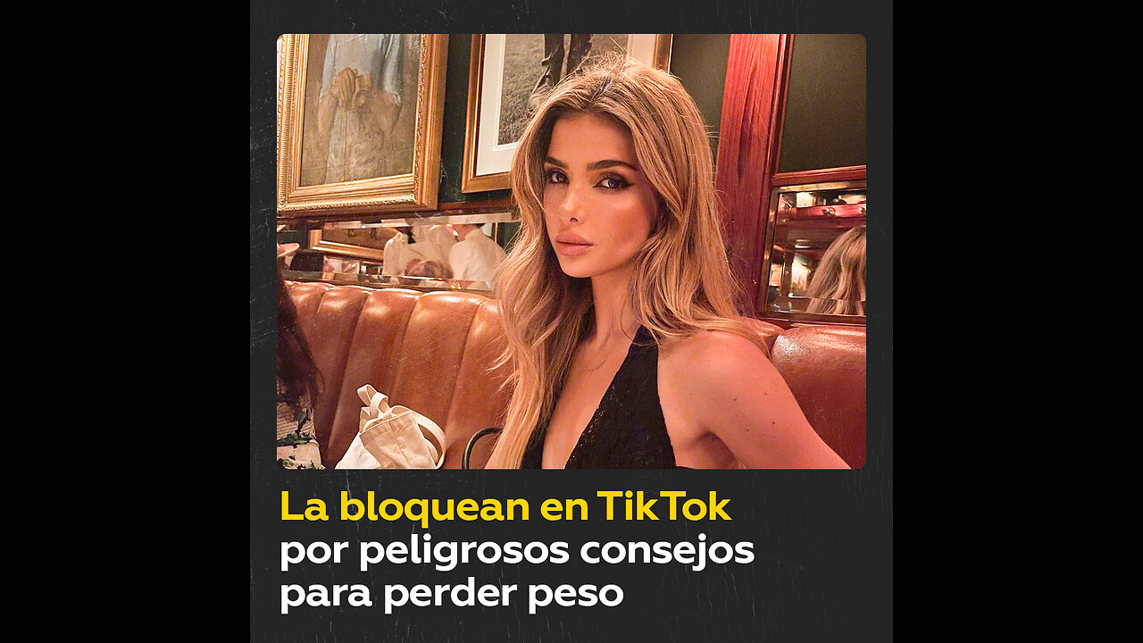 ‘Influencer’ es bloqueada en TikTok por sus consejos para perder peso