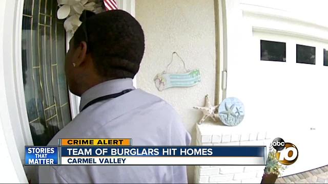 Team of burglars hit Carmel Valley homes