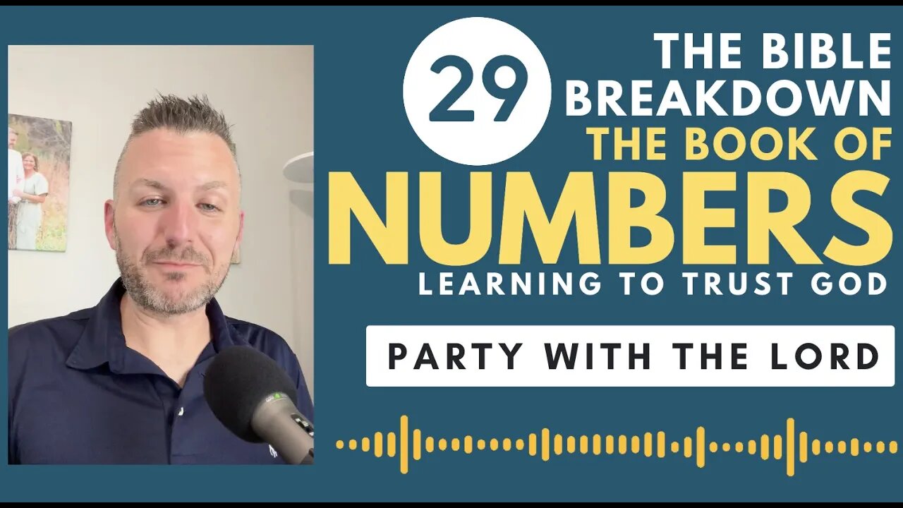 Numbers 29: Party With the Lord