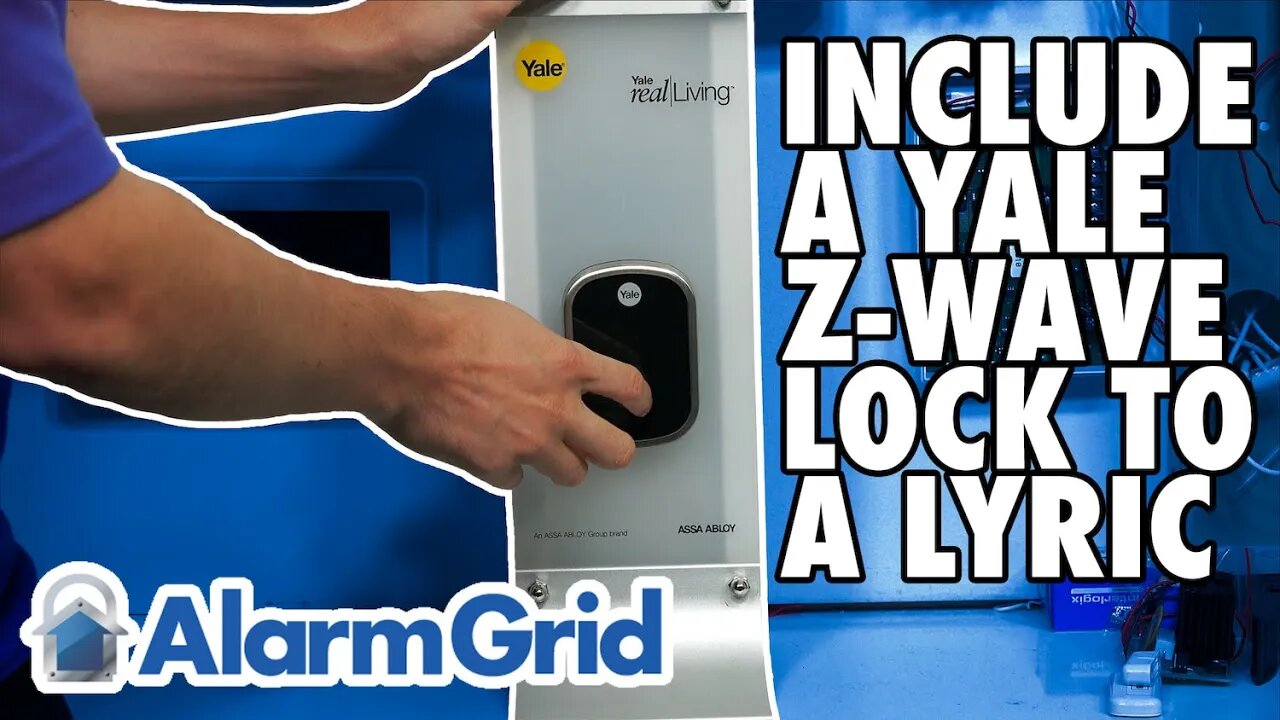 Including the Yale Z-Wave Door Lock to the Lyric Controller