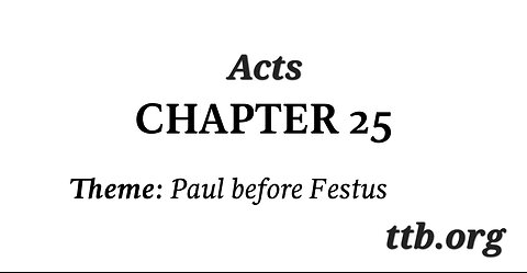 Acts Chapter 25 (Bible Study)