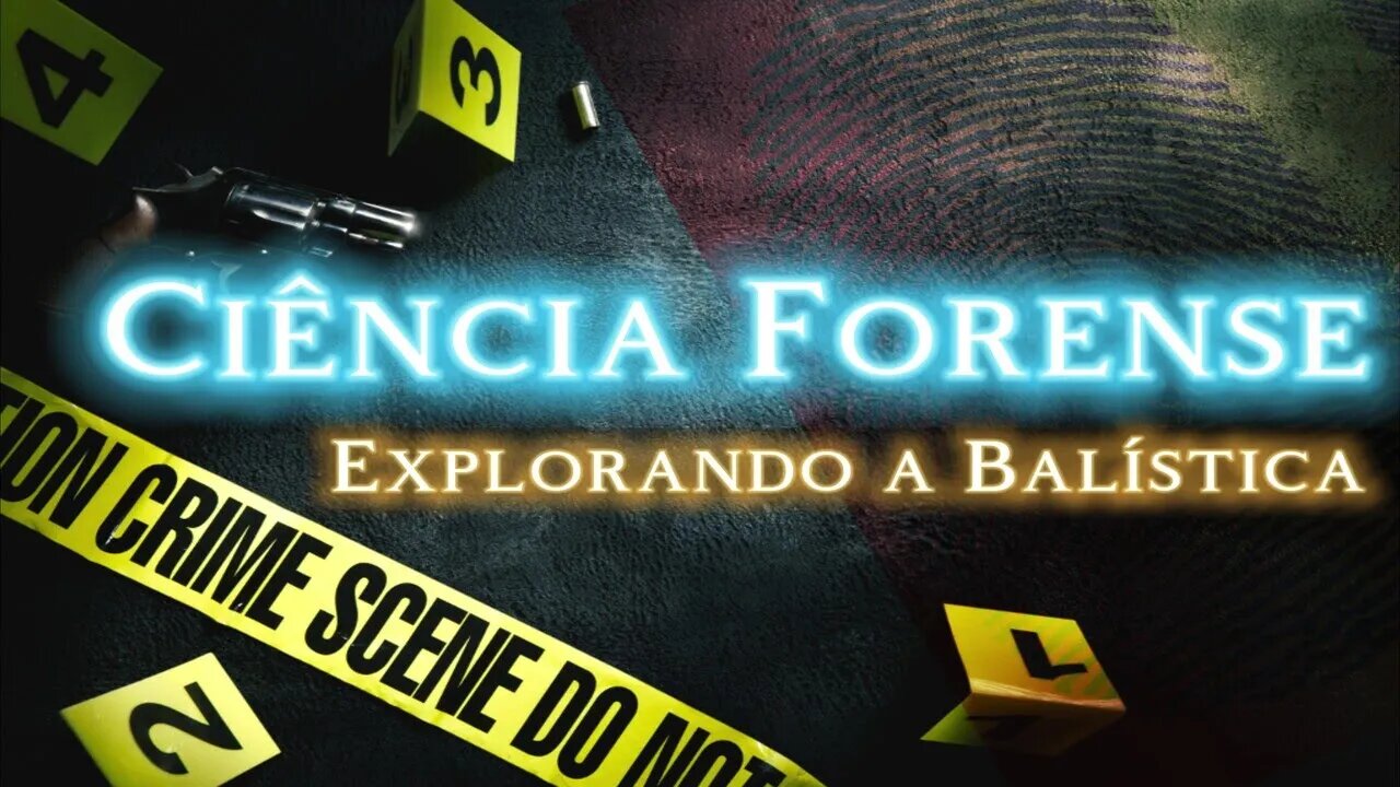 DE CSI A BALISTICA FORENSE: TUDO QUE VOCE PRECISA SABER