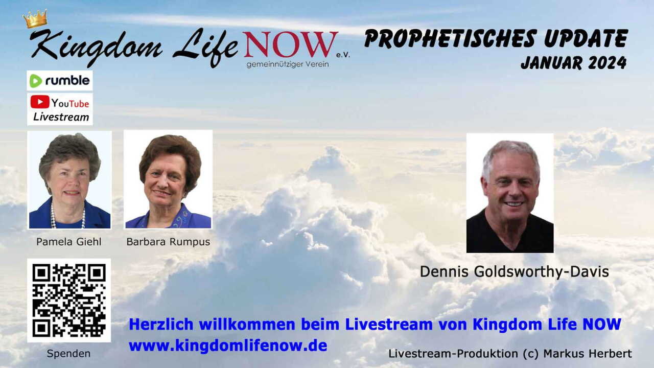 Prophetisches Update (Januar 2024) - Dennis Goldsworthy-Davis