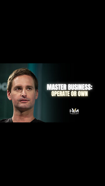 Master Business: Operate or Own