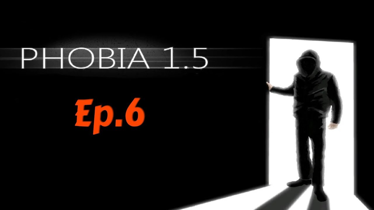 PHOBIA:The Fear of the Darkness 1.5[Ep.6]the dream is REAL w/Tailsly