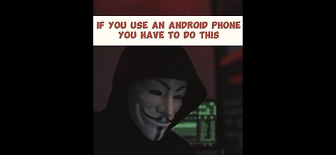 ANDROID OWNERS NEED TO DO THIS