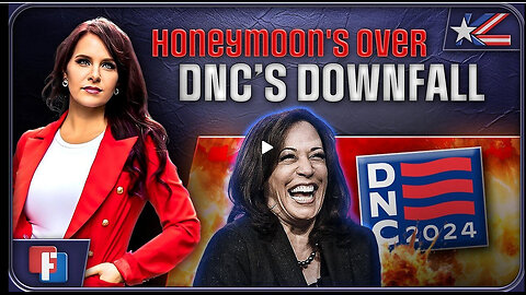 Honeymoon's Over; DNC's Downfall with Dr Naomi Wolf