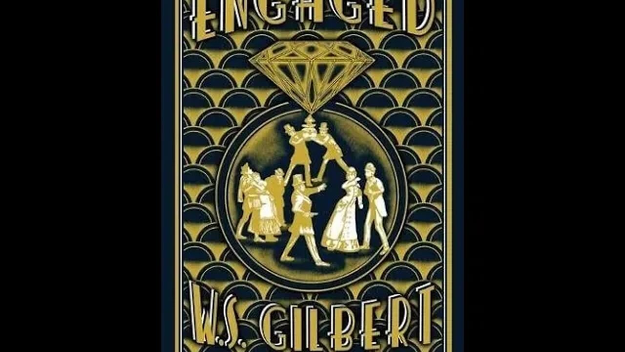 Engaged by W. S. Gilbert - Audiobook