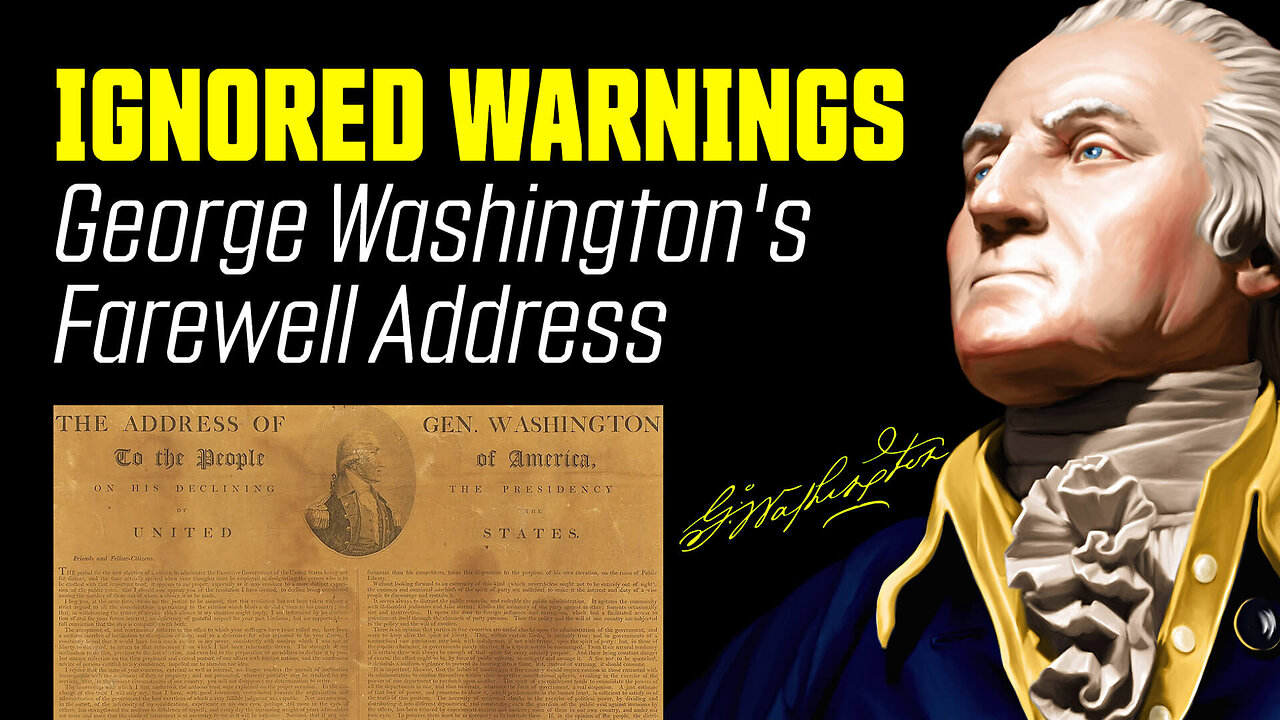 2 Ignored Warnings from George Washington's Farewell Address