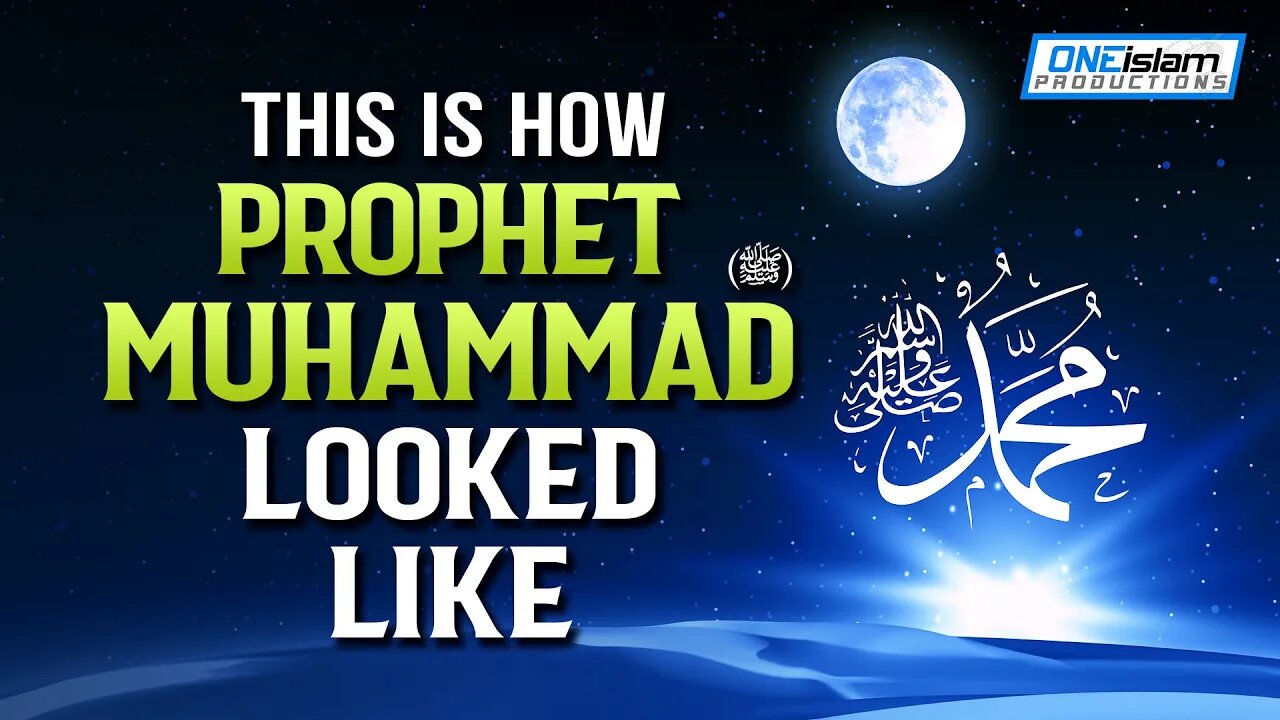 THIS IS HOW PROPHET MUHAMMAD (ﷺ) LOOKED LIKE