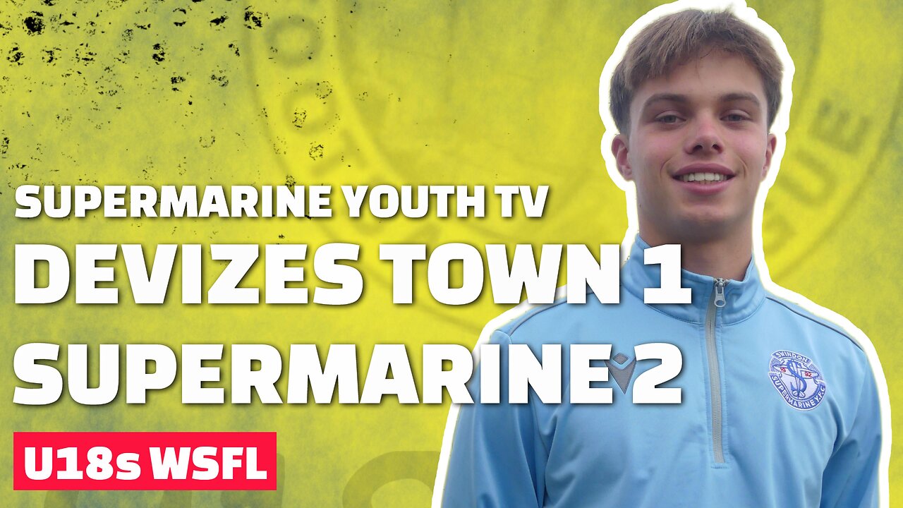 U18s WSFL | Devizes Town 1 Supermarine 2