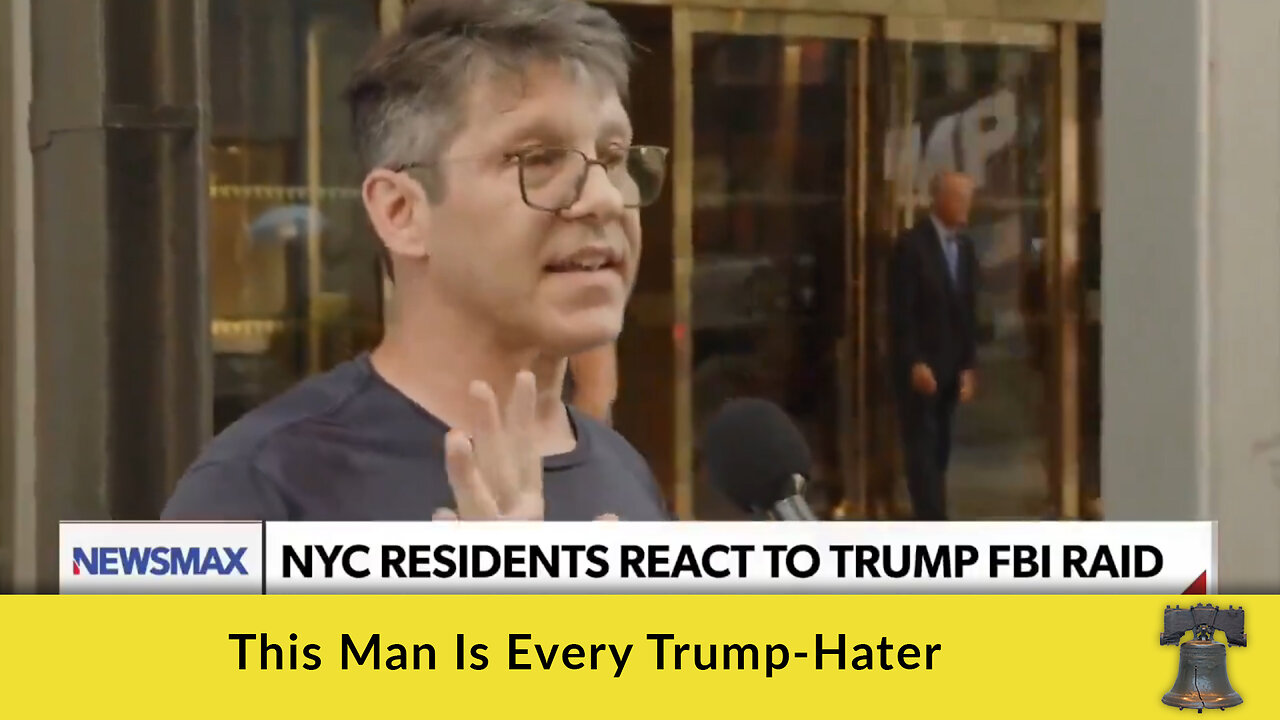 This Man Is Every Trump-Hater