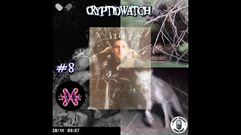 EP. 47 - CRYPTID WATCH #8 w/ Subliminal Messenger