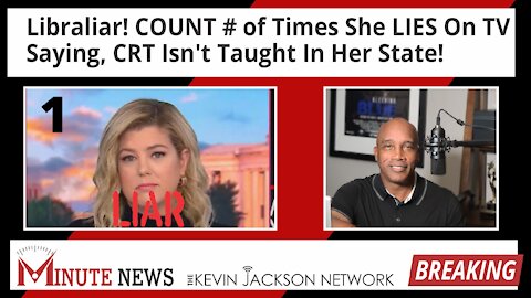 COUNT # of Times She LIES On TV Saying, CRT Isn't Taught In Her State! - The Kevin Jackson Network