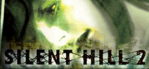 Silent Hill 2 - Playthrough Part 1