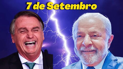 7 DE SETEMBRO LULA X BOLSONARO