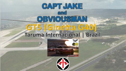 Race 7 | CAPT JAKE and Obviousman | GT5 (Ginetta G40) | Taruma Internacional | Brazil