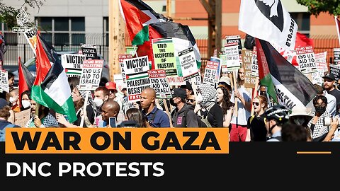 Thousands join Gaza protests at Democratic Convention | Al Jazeera Newsfeed