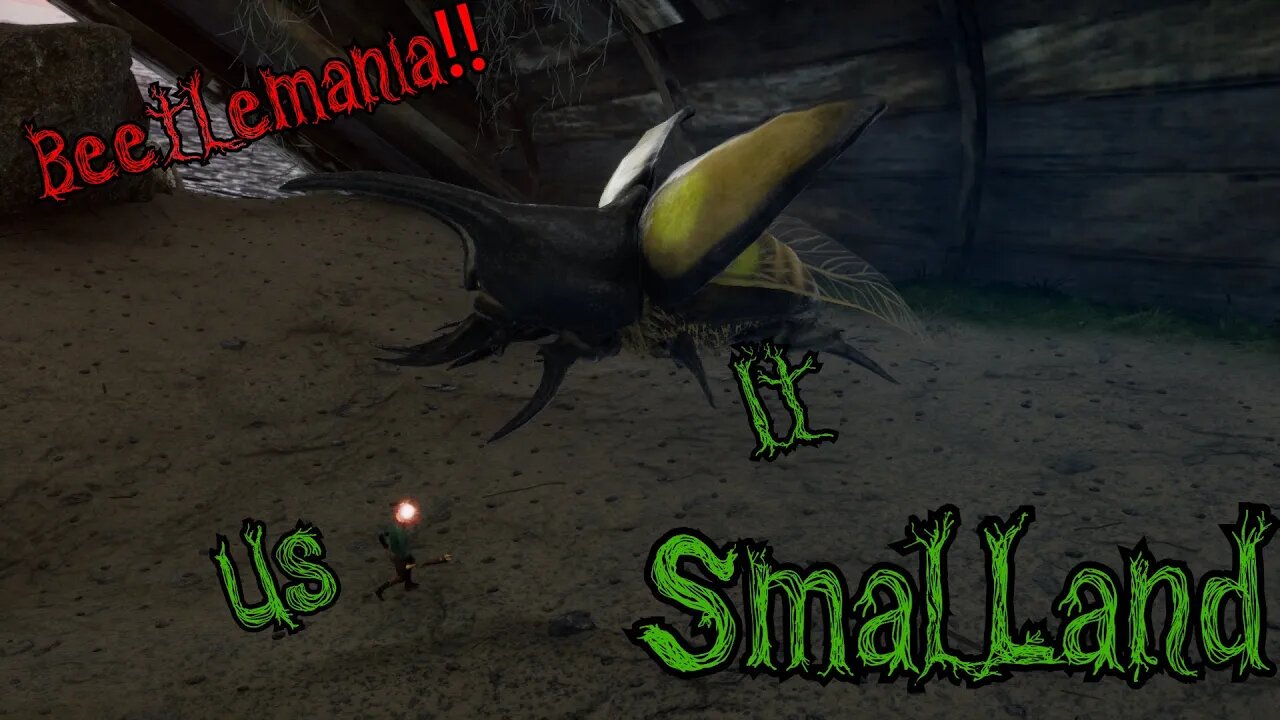 SmalLand: Survive the Wilds - BEETLEMANIA!