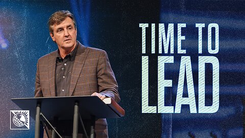 Time to Lead